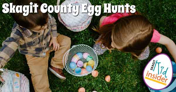 Skagit County Egg Hunts Guide