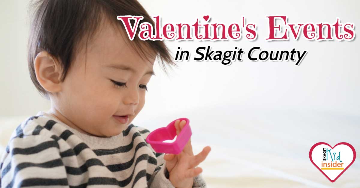 Valentine's Events for Kids in Skagit County
